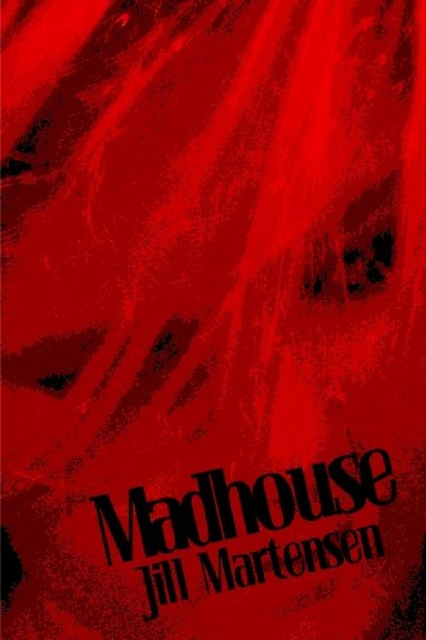 Madhouse