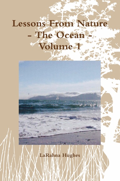 Lessons From Nature - The Ocean - Volume 1