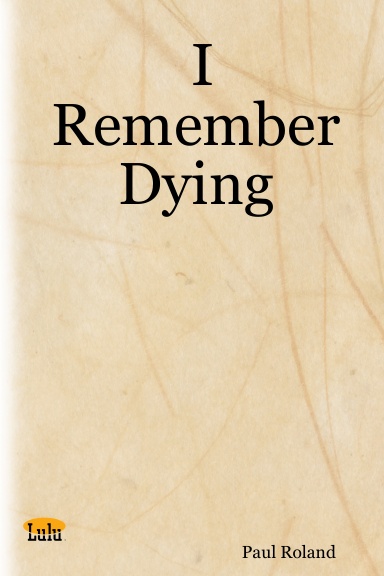I Remember Dying