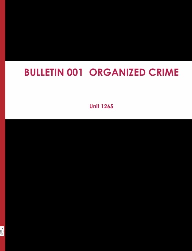 BULLETIN 001 - ORGANIZED CRIME