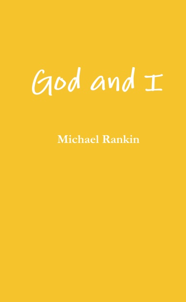 God and I