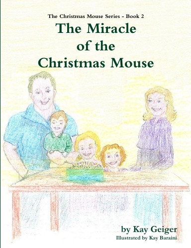 The Miracle of the Christmas Mouse