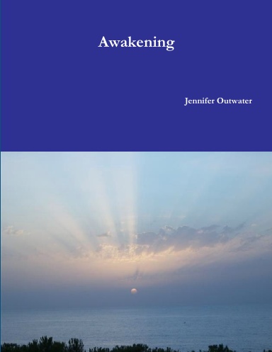 Awakening