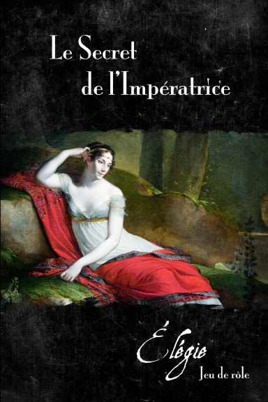 Élégie — Le secret de l'impératrice