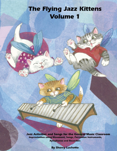 The Flying Jazz Kittens Volume 1