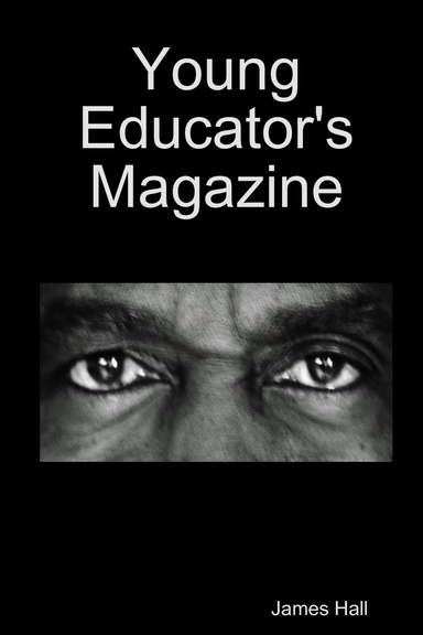 Young Educator's Magazine Final