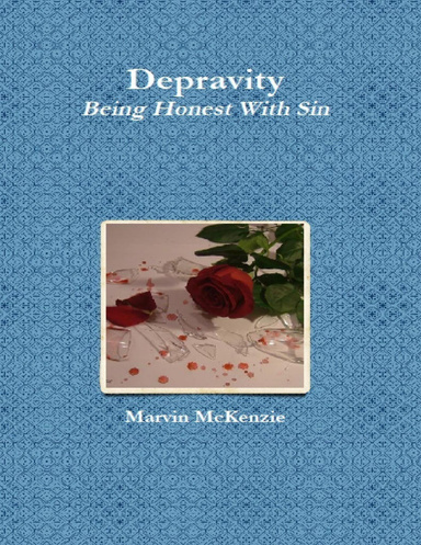 Depravity