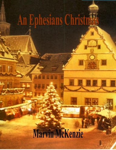 An Ephesians Christmas