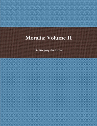 Moralia: Volume II