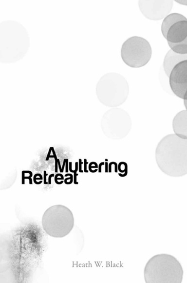 A Muttering Retreat