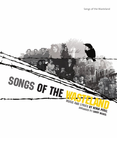 Songs of the Wasteland (Black and White)
