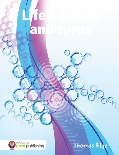 Life's twists and turns