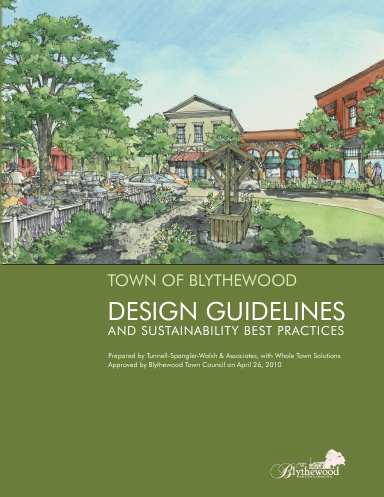 Blythewood Design Guidelines and Sustainability Practices