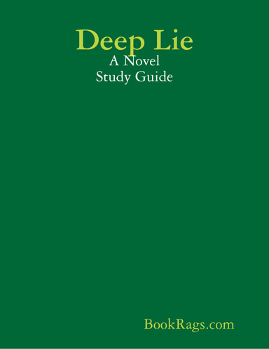 Deep Lie: A Novel Study Guide