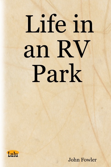 Life in an RV Park