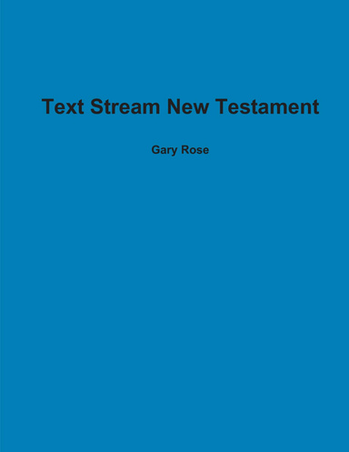 Text Stream New Testament