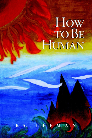 How to Be Human