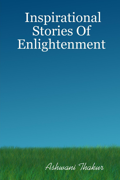 Inspirational Stories Of Enlightenment