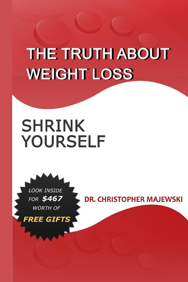 Shrink Yourself