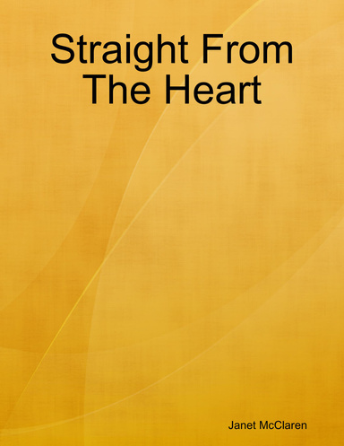 Straight From The Heart