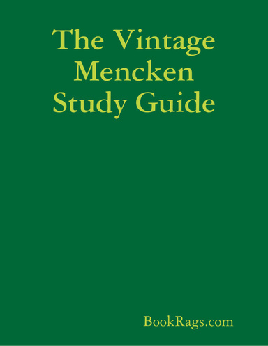 The Vintage Mencken Study Guide