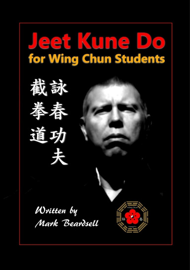 Jeet Kune Do for Wing Chun Students