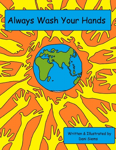 Always Wash Your Hands