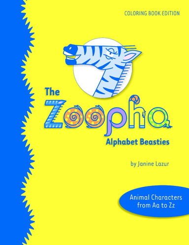 The Zoopha Alphabet Beasties: Animal Characters from Aa to Zz  (Coloring Book Edition)