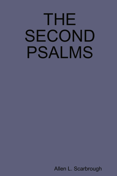THE SECOND PSALMS