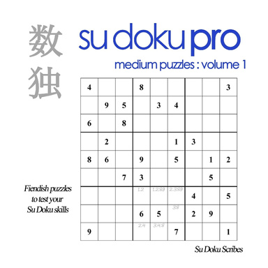 Su Doku Pro Medium Puzzles Volume 1