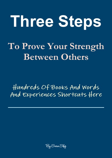 Three Steps To Prove Your Strength Between Others