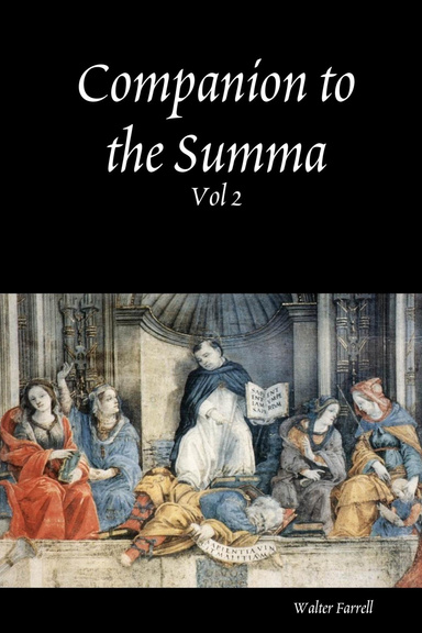 Companion to the Summa: Vol 2