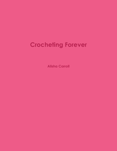 Crocheting Forever
