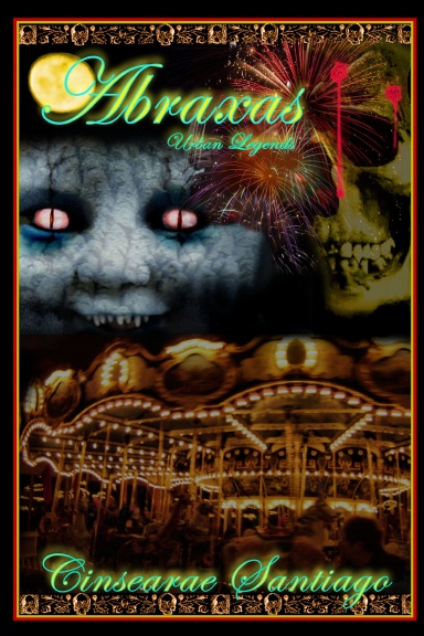 ABRAXAS: Urban Legends