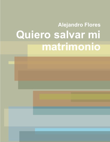 Quiero salvar mi matrimonio