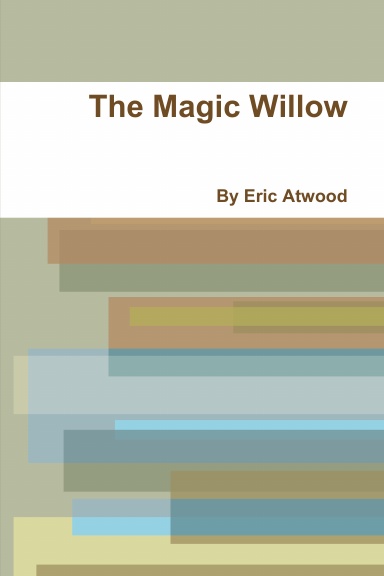 Magic Willow