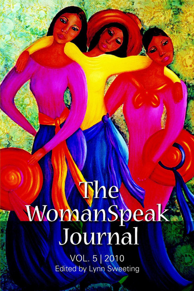 The WomanSpeak Journal 2010: Vol. 5 | 2010