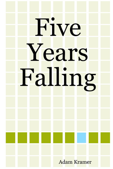 Five Years Falling