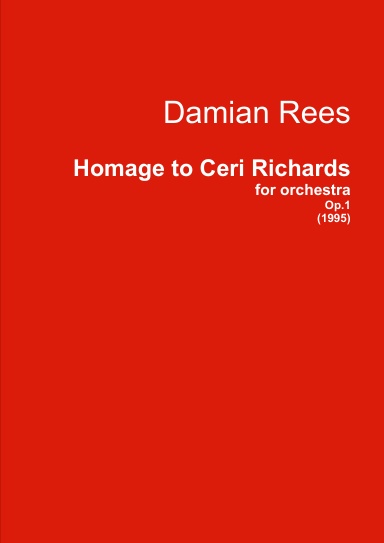 Homage to Ceri Richards for orchestra Op.1 (1995)