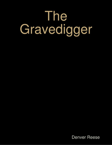 The Gravedigger