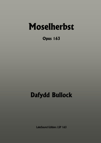 Moselherbst, Opus 163