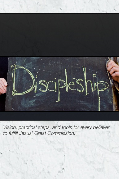 Changing the World Through Discipleship