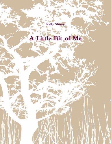 A Little Bit of Me