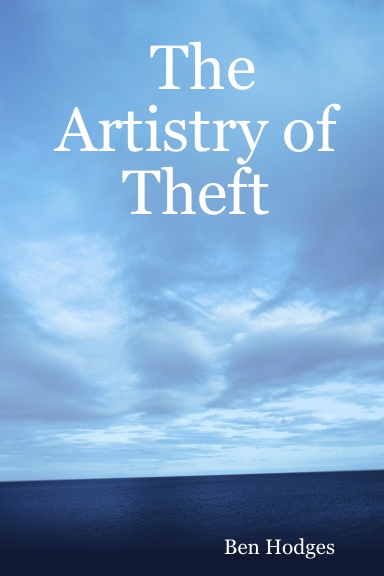 The Artistry of Theft