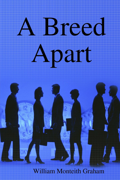 A Breed Apart