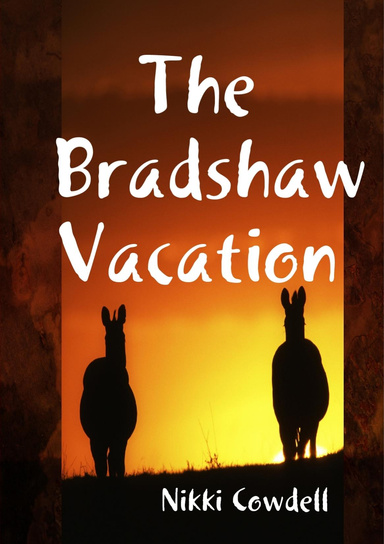 The Bradshaw Vacation