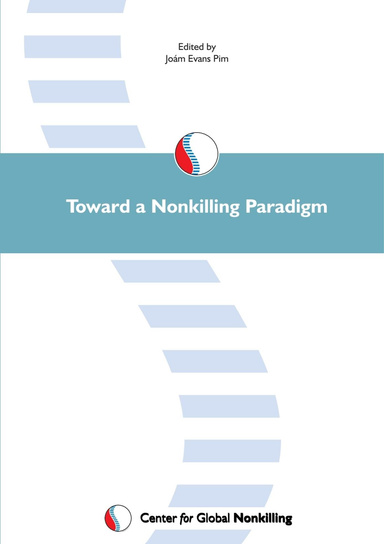 Toward a Nonkilling Paradigm