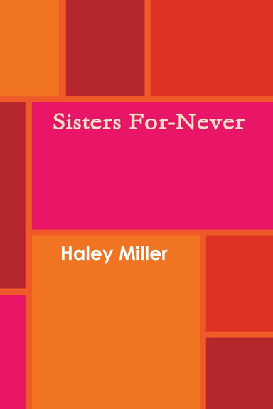 Sisters For-Never Hard cover