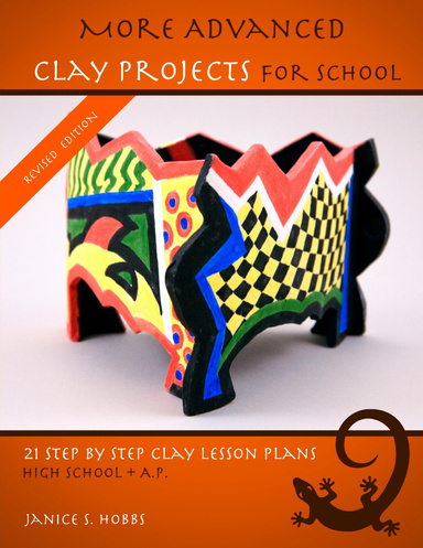 More Advanced Clay Projects For School