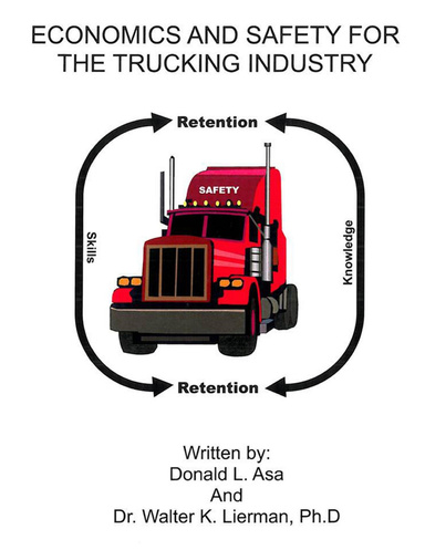 Economics and Safety for the Trucking Industry
